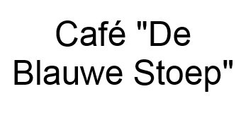 Café “De Blauwe Stoep”