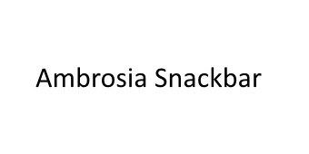 Ambrosia Snackbar